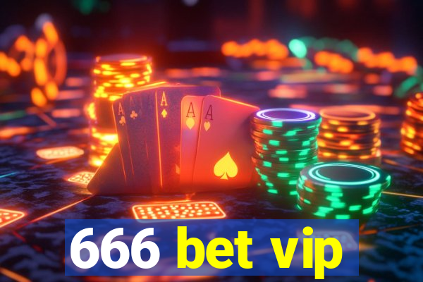 666 bet vip